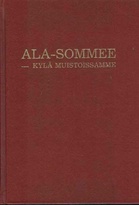 Alasommee - kylä muistoissamme -kirja